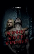 eBook: Verführt Verliebt Verwandelt