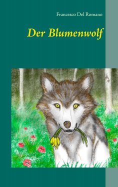 eBook: Der Blumenwolf