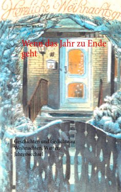 eBook: Wenn das Jahr zu Ende geht