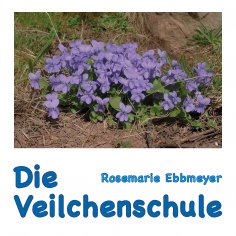 eBook: Die Veilchenschule