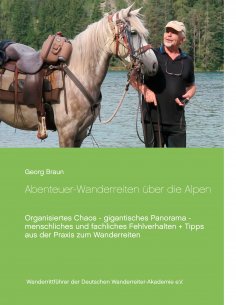 eBook: Abenteuer ... Wanderreiten über die Alpen