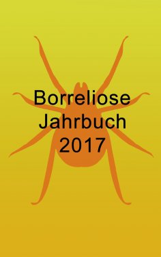 ebook: Borreliose Jahrbuch 2017