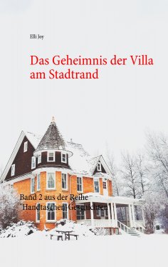 eBook: Das Geheimnis der Villa am Stadtrand