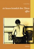 ebook: sie lassen heimlich ihre Türen offen