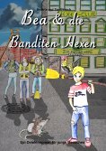 ebook: Bea und die Banditen-Hexen