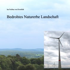 eBook: Bedrohtes Naturerbe Landschaft