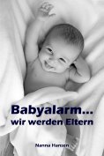 ebook: Babyalarm...wir werden Eltern
