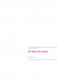 ebook: Ich liebe das Leben