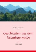 eBook: Geschichten aus dem Urlaubsparadies