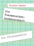 eBook: Die Übermenschen-Sondereinheit