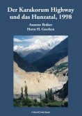 eBook: Der Karakorum Highway und das Hunzatal, 1998
