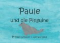 eBook: Paule und die Pinguine