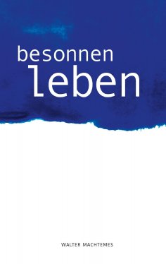 eBook: Besonnen Leben