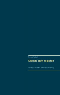 ebook: Dienen statt regieren