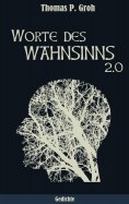 eBook: Worte des Wahnsinns 2.0