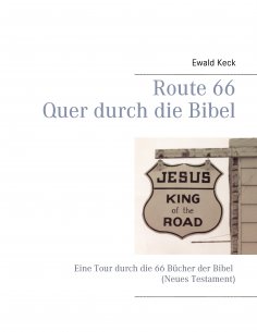 ebook: Route 66 - Quer durch die Bibel