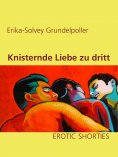 eBook: Knisternde Liebe zu dritt