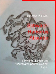 eBook: Schwarz- Humorus Absurdo