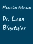 eBook: Dr. Leon Blautaler