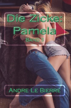 eBook: Die Zicke: Pamela