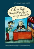 eBook: Ich nix lügen. Wenn ich lügen, du mir Zunge abschneiden