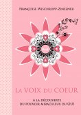 ebook: La voix du coeur