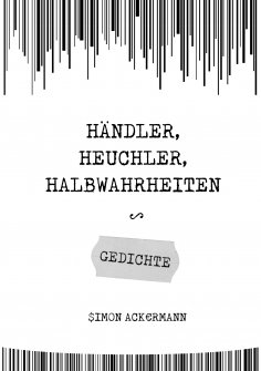 eBook: Händler, Heuchler, Halbwahrheiten