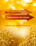 eBook: Wechseljahre - Hochsommer des Lebens