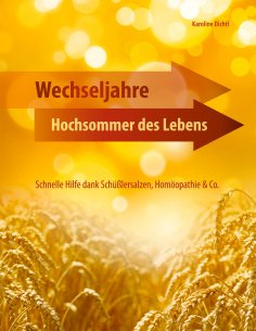 eBook: Wechseljahre - Hochsommer des Lebens