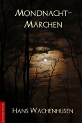 ebook: Mondnacht-Märchen