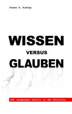 ebook: Wissen versus Glauben