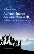 ebook: Auf den Spuren der vereinten Welt