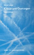 eBook: Kreuz- und Querungen