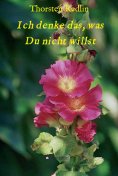 ebook: Ich denke das, was Du nicht willst