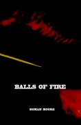 eBook: Balls of Fire