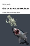 eBook: Glück & Katastrophen
