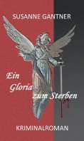 ebook: Ein Gloria zum Sterben