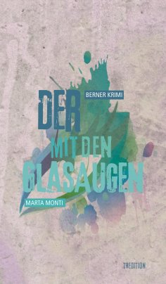 eBook: Der mit den Glasaugen
