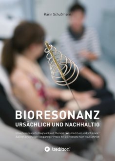 ebook: Bioresonanz - ursächlich und nachhaltig