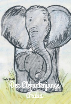 eBook: Der Elefantenjunge Aruba