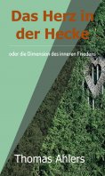 eBook: Das Herz in der Hecke