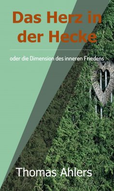 eBook: Das Herz in der Hecke