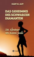 eBook: Das Geheimnis Des Schwarzen Diamanten
