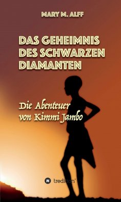 eBook: Das Geheimnis Des Schwarzen Diamanten