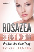 eBook: Rosazea sofort im Griff