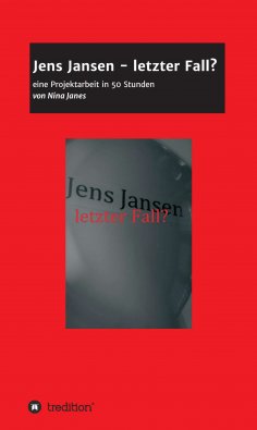 eBook: Jens Jansen - letzter Fall?
