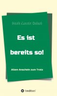 eBook: Es ist bereits so!