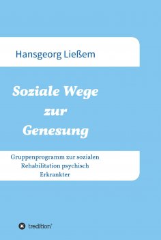 ebook: Soziale Wege zur Genesung
