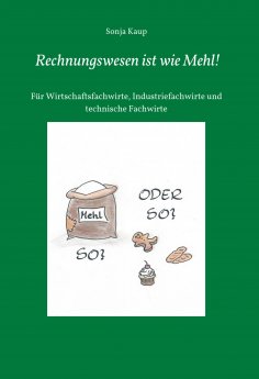 eBook: Rechnungswesen ist wie Mehl!