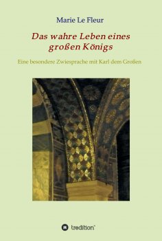 ebook: Das wahre Leben eines großen Königs